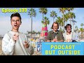 Podcast but on venice beach w trevor wallace