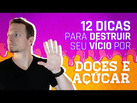 Vídeo: Como Se Livrar De Seus Desejos Por Doces