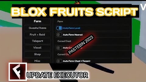 [ UPDATE ] BLOX FRUITS SCRIPT / HACK MOBILE PASTEBIN 2023 | AUTO FARM | NO KEY
