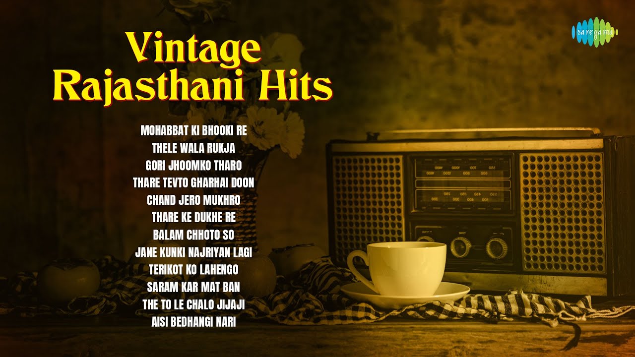 Vintage Rajasthani Hits | Thele Wala Rukja | Gori Jhoomko Tharo | Balam Chhoto So | Folk music