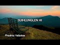 Suihlunglen Hi (ṭingṭang cover)
