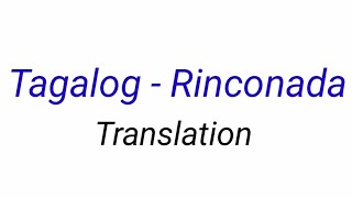 PAALALA| TAGALOG- RINCONADA TRANSLATION| RINCONADA ADI|September 12, 2022