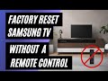 Samsung TV Factory Reset: No Remote? No Problem! Easy Step-by-Step Guide