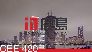 CEE 420 | Workshop #1 | KAJIMA Corporation | UIUC