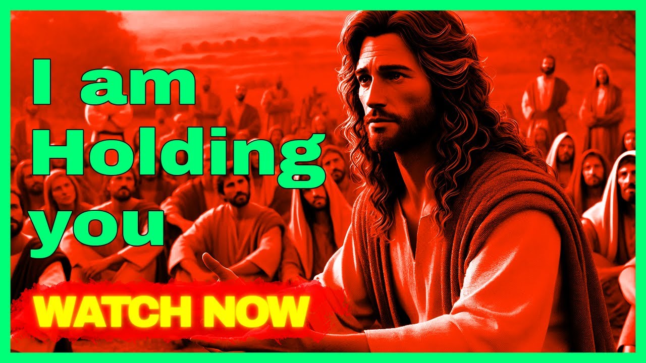 I Am Holding You | God Says | God Message - YouTube