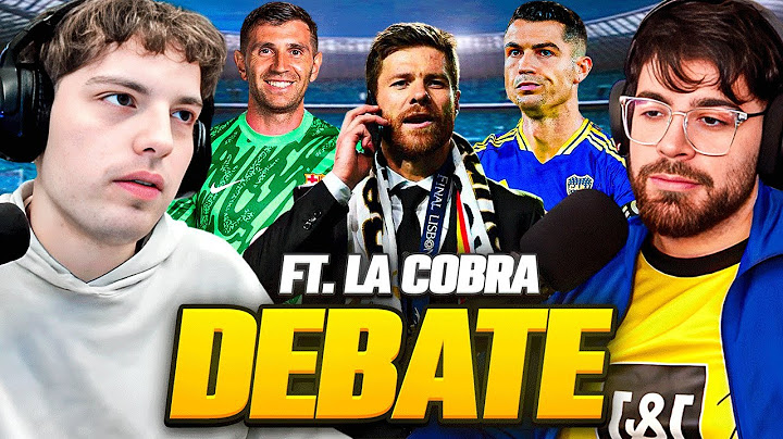 DEBATE CON LA COBRA: DIBU DEBE IR AL BARCA? CR7 JUGARIA EN BOCA? DA MIEDO EL NUEVO REAL MADRID?