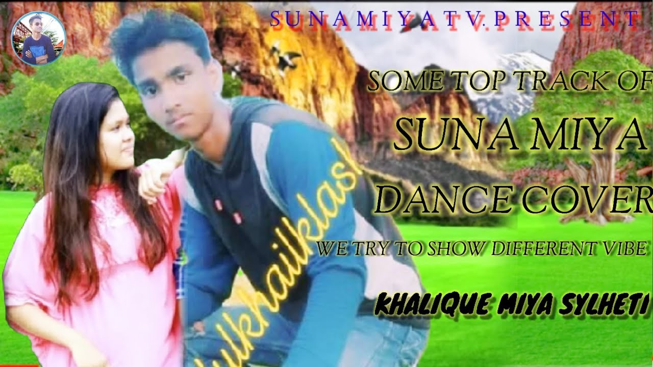 SYLHETY MASHUP SONG || Suna Miya || official Music Video 2k21 || Suna Miya (2023)♥️