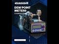 DEW POINT METER Calibration | Techmaster Electronics