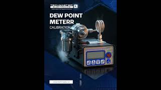 DEW POINT METER Calibration | Techmaster Electronics