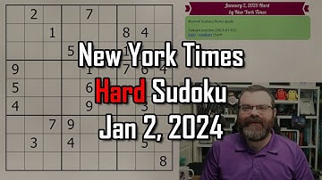 NYT Hard Sudoku Walkthrough | Jan 2, 2025