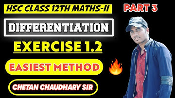 New Syllabus 🔥Differentiation Exercise 1.2 Part 3 Maths 2  class 12th HSC Mahararashtra Board 🙏