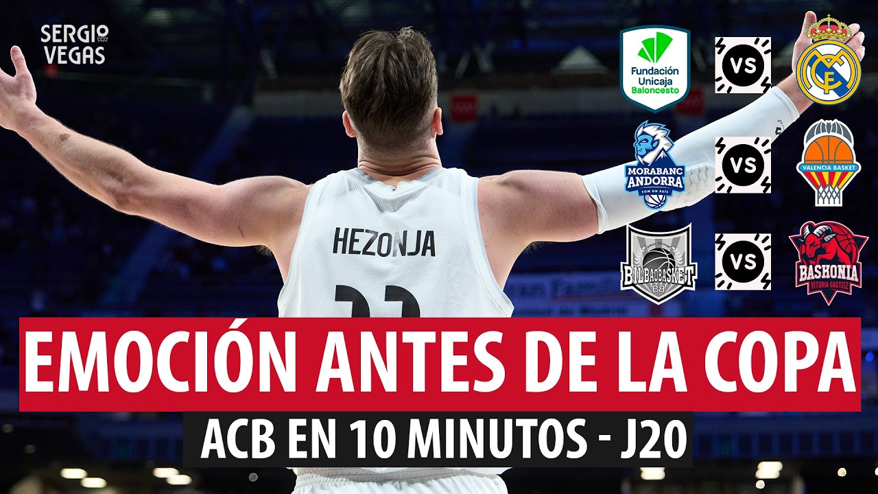 HEZONJA en MODO MVP con el REAL MADRID ¡BASKONIA se LLEVA el DERBI! ¡MURCIA y BASKONIA en FORMA!