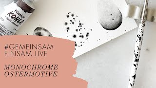 #gemeinsameinsam Vol. 21 - 5 monochrome Watercolor Ostermotive