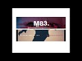 M83 'Midnight City' & Chain Gang of 1974 - Sleepwalking [Mashup]