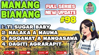 Manang Bianang 5in1 Compilation 98 Ti Sugar Baby Jena Almoite Drama Comedy Pagadalan A Drama