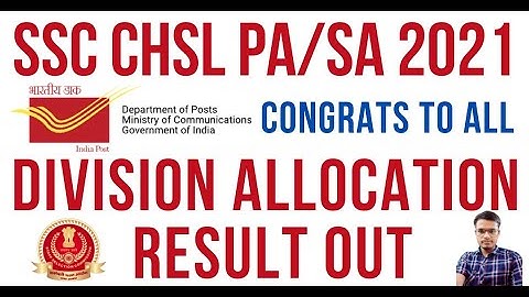 #144 SSC CHSL 2021 PA/SA DIVISION ALLOCATION RESULT OUT | MANISH MAURYA | pa sa division allocation