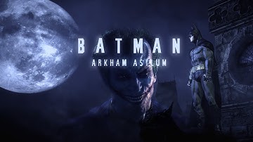 Batman: Arkham Asylum - A Serious House - Part 15