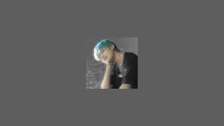 blue hair - tv girl (sped up)