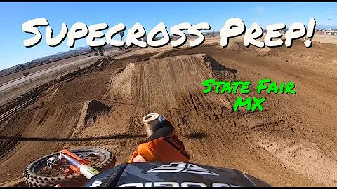 SUPERCROSS PREP - STATE FAIR MX (California)