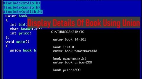 C program to display book details by using union|| Union program in c