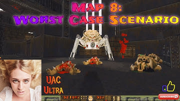 Doom 2 UAC Ultra Map 8: Worst Case Scenario