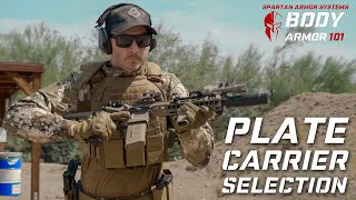 Choosing the Plate Carrier That's Right For You - Spartan Armor Systems Body Armor 101