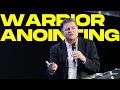 Warrior anointing  michael swain