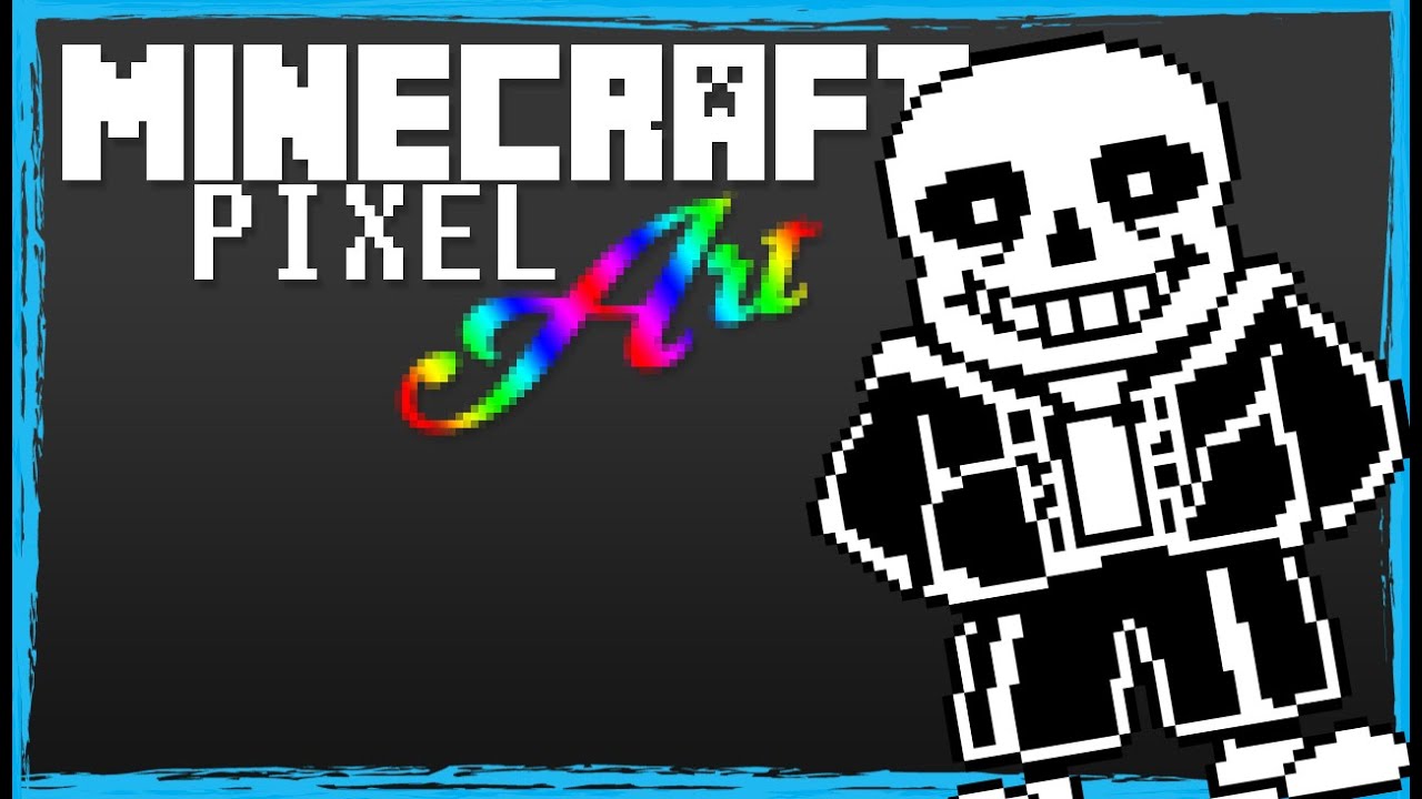 Sans - Minecraft Pixel Art - YouTube