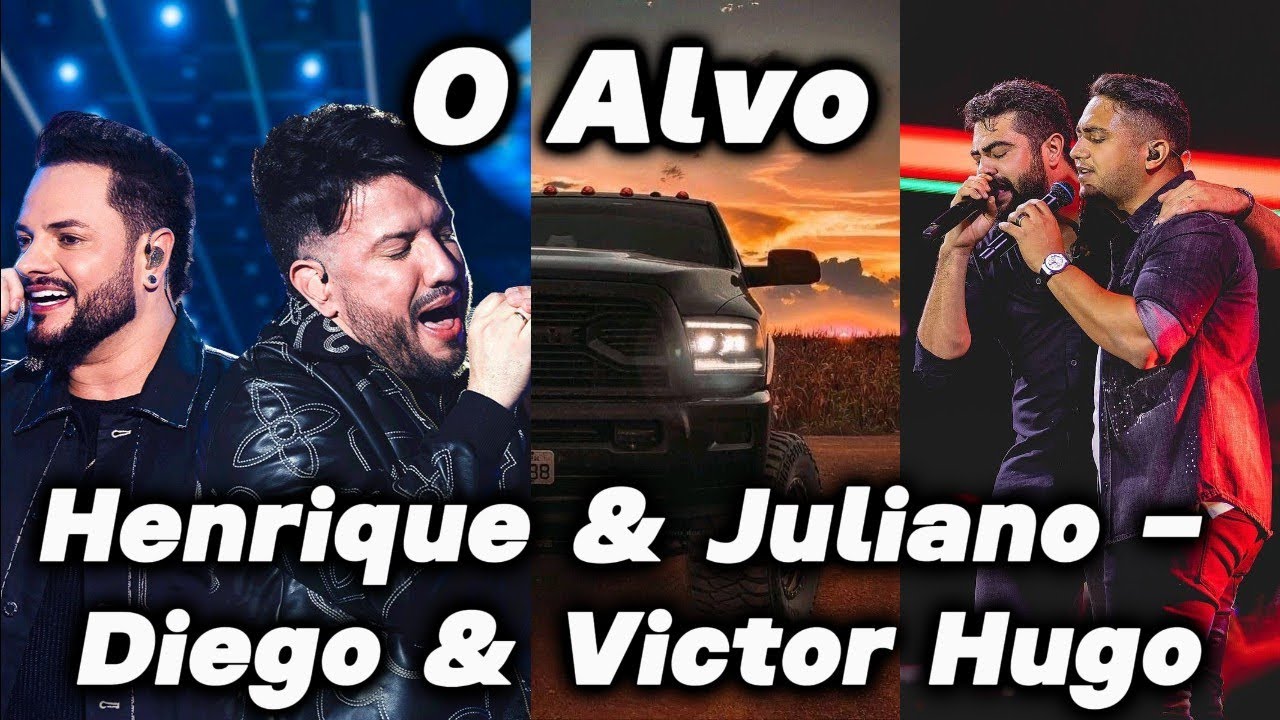 O Alvo (feat. Henrique & Juliano) - Diego & Victor Hugo - YouTube