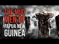 ''The Mud Men of Papua New Guinea'' | EPIC NEW CREEPYPASTA