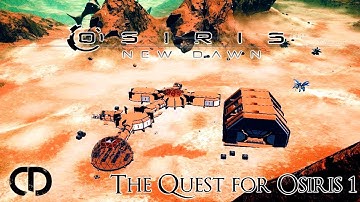 Osiris New Dawn (EP. 2) The quest for Osiris 1