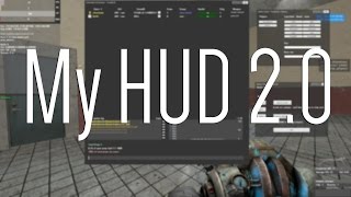 Gmod 13 - My HUD 2.0