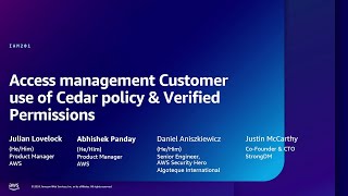 AWS re:Inforce 2024 - Access management: Customer use of Cedar policy & Verified Permissions IAM201