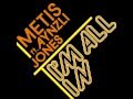 Metis Im All In Aynzli Jones