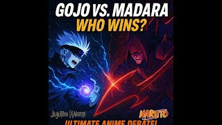 Gojo Vs Madara I Think Gojo Can Defeat Madara,But ???