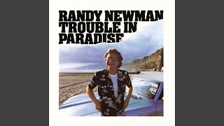 Video thumbnail of "Randy Newman - My Life Is Good"