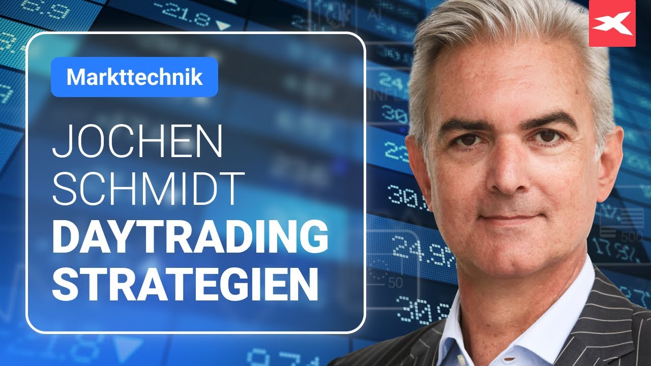MARKTTECHNIK - Daytrading Strategien für aktive Trader 🔴 Jochen Schmidt ...