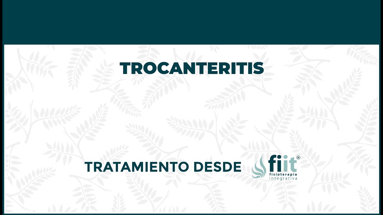 infantile systemic hyalinosis Trocanteritis o Bursitis Trocanteriana. Tratamiento de Fisioterapia - FisioClinics Bilbao