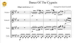 Dance Of The Cygnets (from "Swan Lake" Ballet Op. 20) (String Quartet) - Pyotr Ilyich Tchaikovsky
