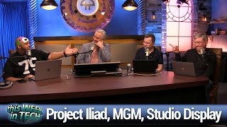 That's Not a TikTok, It's a Podcast - Mac Studio review, Netflix password sharing, Project Iliad