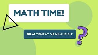 Nilai Tempat VS Nilai Digit !  (BAB 2 ASAS NOMBOR TING 4)