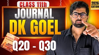 DK Goel CH-9 BOOKS OF ORIGINAL ENTRY- JOURNAL Q20,21,22,23,24,25,26,27,28,29,30 | Class 11 Manan