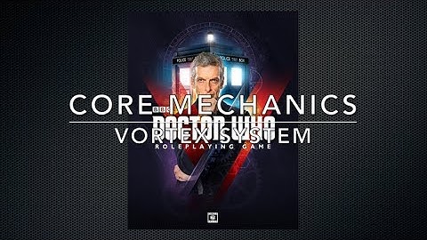 Core Mechanics #20 - Vortex System