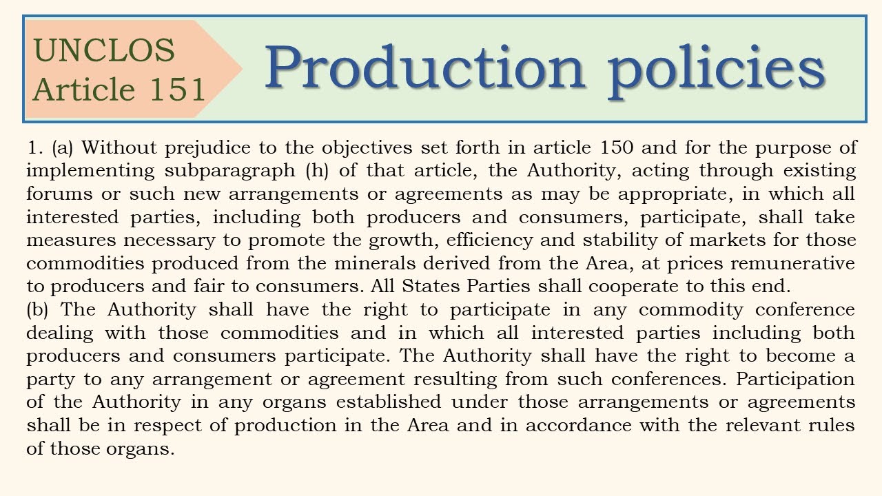 Law of the Sea Convention, Article 151, Production policies - YouTube