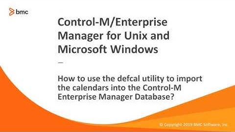 How to use the defcal utility to import the calendars into the Control-M Enterprise Manager Database