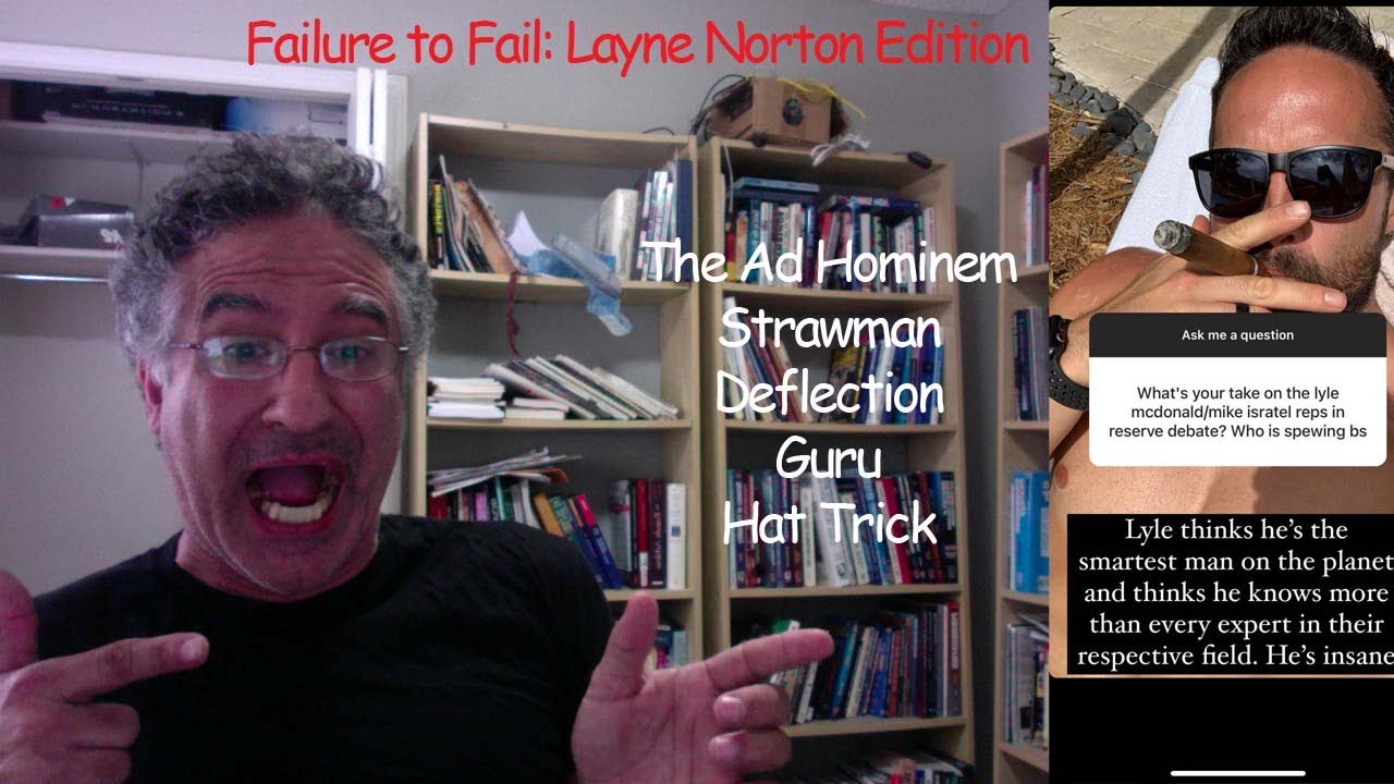 Failure to Fail: Layne Norton Edition