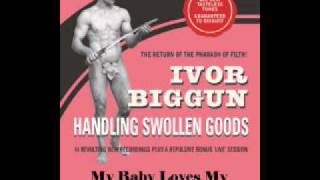 Watch Ivor Biggun My Baby Loves My Yorkshire Pudding video