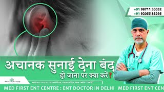 Sudden hearing loss | Sudden Sensorineural Hearing Loss | Hearing loss clinic in delhi
