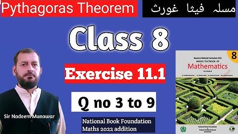 Class 8 Exercise 11.1 Q no 3,4,5,6,7,8,9 NBF Maths How find a unknown side in a right angle triangle