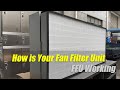 How is your ffu working fan filter unit in cleanroom